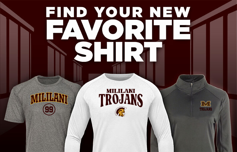 Mililani Trojans Find Your Favorite Shirt - Dual Banner