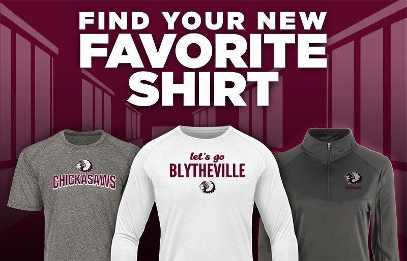 BLYTHEVILLE HIGH SCHOOL CHICKASAWS Find Your Favorite Shirt - Dual Banner