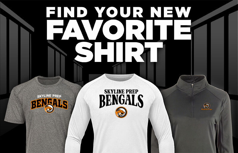 Skyline Prep Bengals Find Your Favorite Shirt - Dual Banner