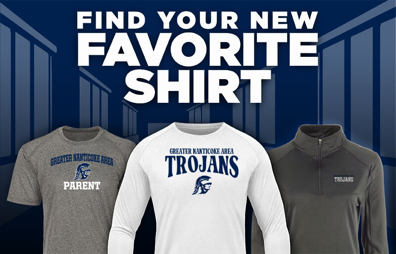 GREATER NANTICOKE AREA HIGH SCHOOL TROJANS Find Your Favorite Shirt - Dual Banner