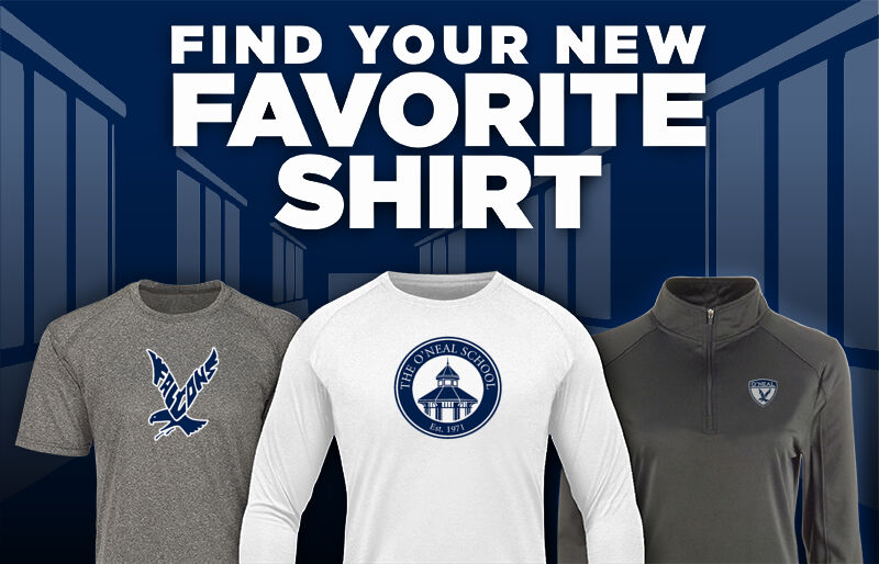 THE O'NEAL SCHOOL FALCONS Find Your Favorite Shirt - Dual Banner