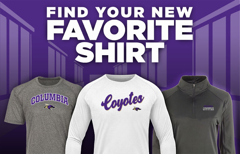 COLUMBIA HIGH SCHOOL COYOTES Find Your Favorite Shirt - Dual Banner