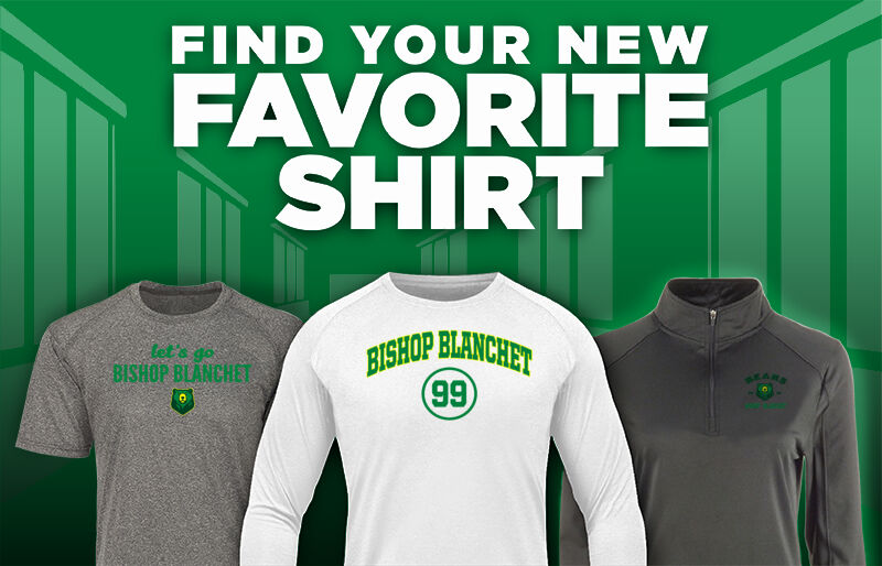 Bishop Blanchet The Official Online Store Find Your Favorite Shirt - Dual Banner