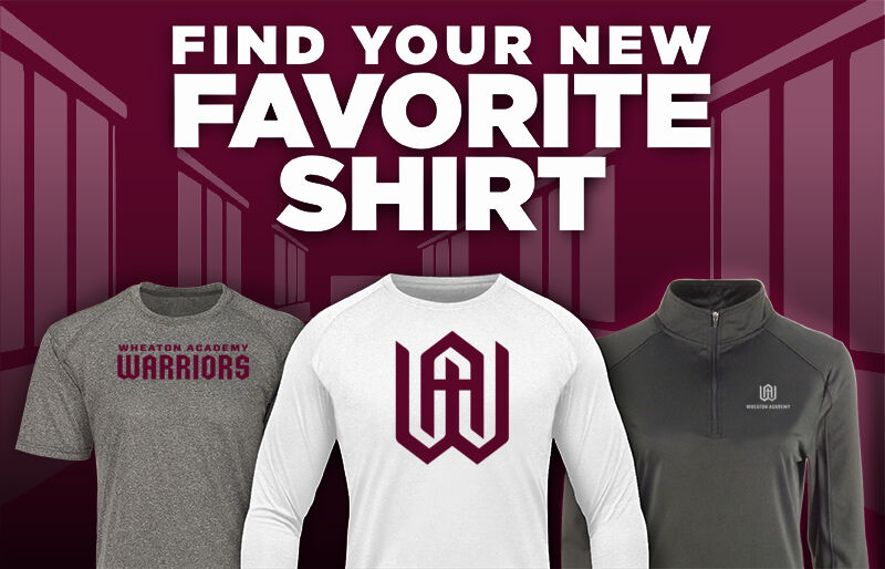 Wheaton Academy Official Online Store Find Your Favorite Shirt - Dual Banner