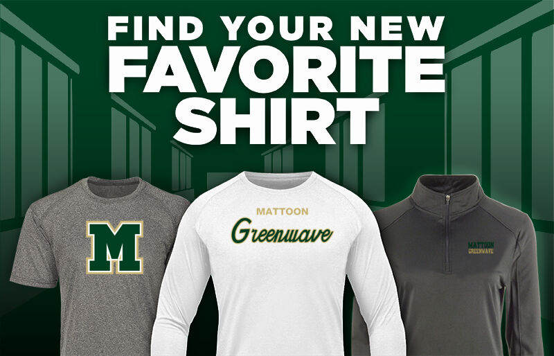 MATTOON HIGH SCHOOL GREENWAVE Find Your Favorite Shirt - Dual Banner