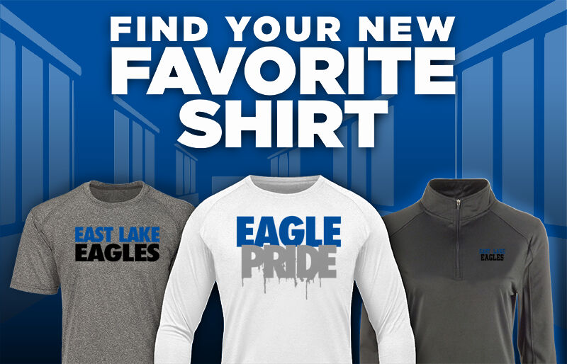 EAST LAKE HIGH SCHOOL EAGLES Find Your Favorite Shirt - Dual Banner
