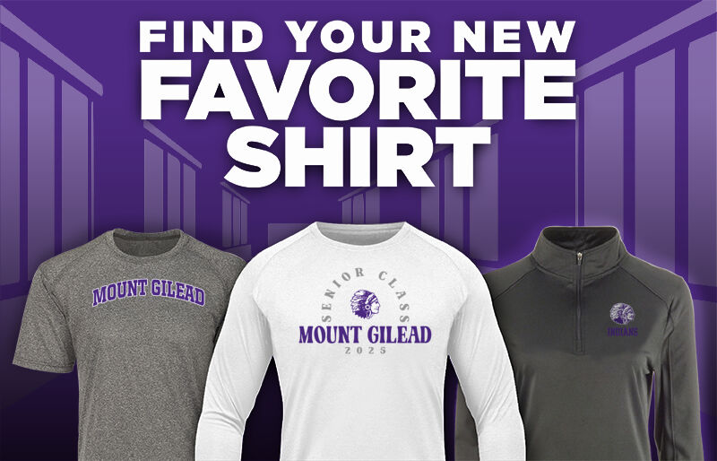 MOUNT GILEAD HIGH SCHOOL INDIANS Find Your Favorite Shirt - Dual Banner