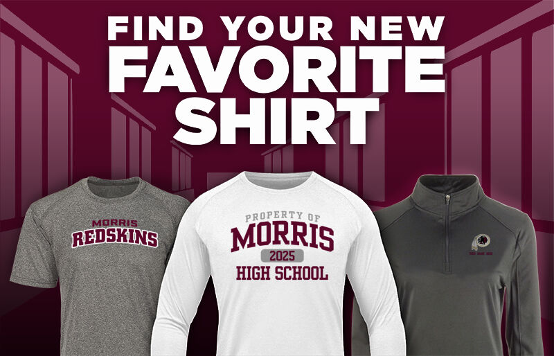 MORRIS HIGH SCHOOL REDSKINS Find Your Favorite Shirt - Dual Banner