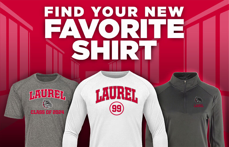 LAUREL HIGH SCHOOL BULLDOGS Find Your Favorite Shirt - Dual Banner