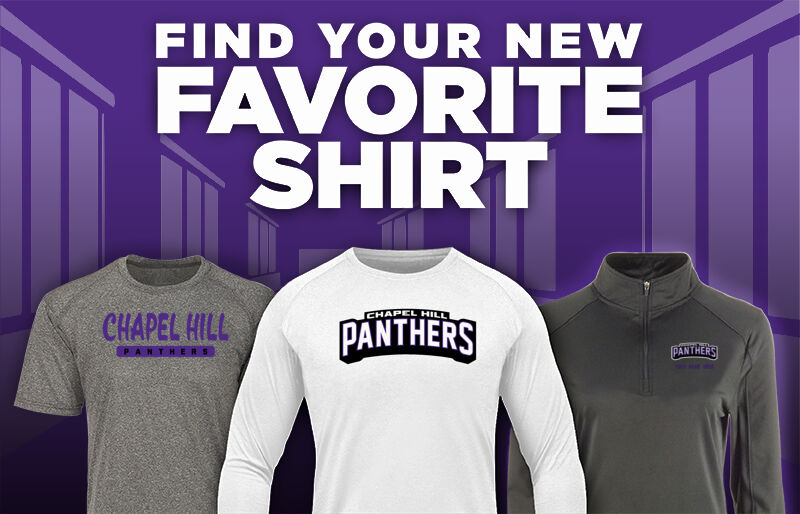 CHAPEL HILL HIGH SCHOOL PANTHERS Find Your Favorite Shirt - Dual Banner