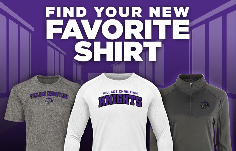 VILLAGE CHRISTIAN ACADEMY KNIGHTS Find Your Favorite Shirt - Dual Banner