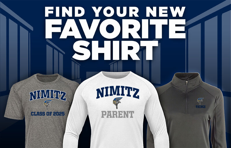 NIMITZ HIGH SCHOOL VIKINGS Find Your Favorite Shirt - Dual Banner