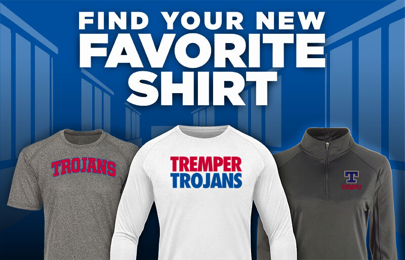 Tremper Trojans Find Your Favorite Shirt - Dual Banner