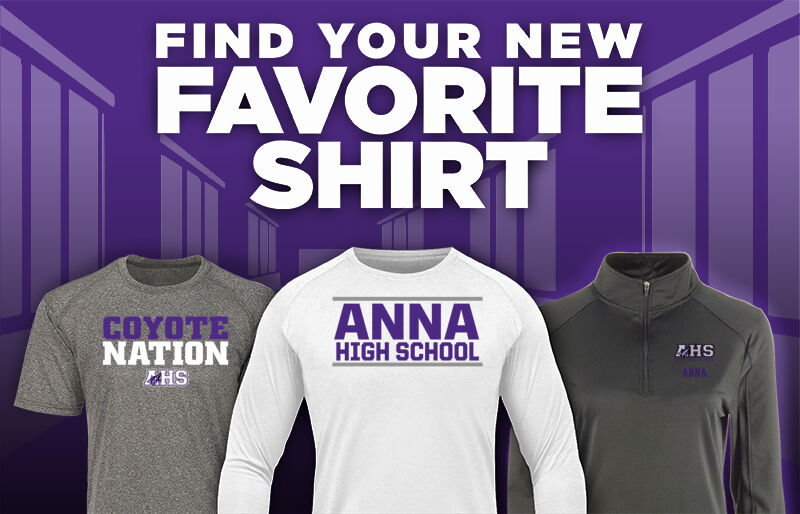 ANNA HIGH SCHOOL COYOTES Find Your Favorite Shirt - Dual Banner