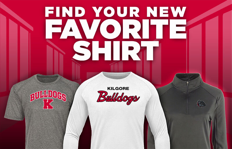 KILGORE HIGH SCHOOL BULLDOGS Find Your Favorite Shirt - Dual Banner