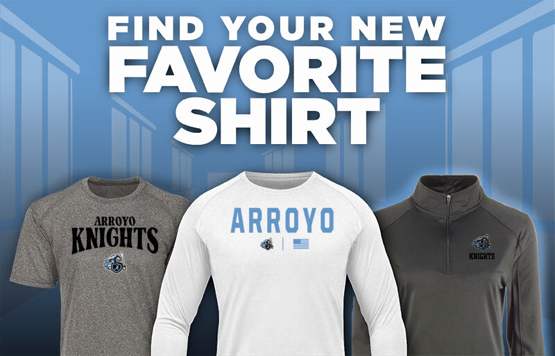 ARROYO HIGH SCHOOL KNIGHTS Find Your Favorite Shirt - Dual Banner
