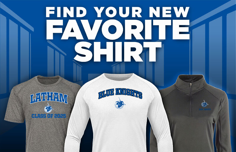 LATHAM CHRISTIAN ACADEMY BLUE KNIGHTS Find Your Favorite Shirt - Dual Banner