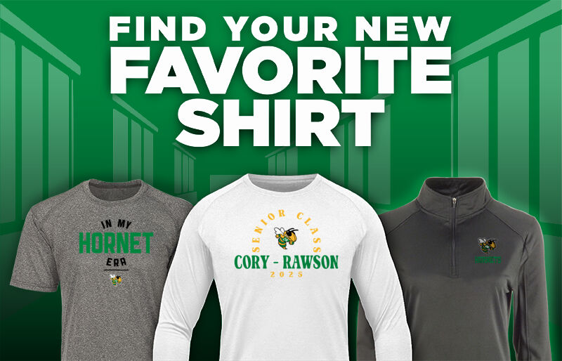 CORY-RAWSON HIGH SCHOOL HORNETS Find Your Favorite Shirt - Dual Banner