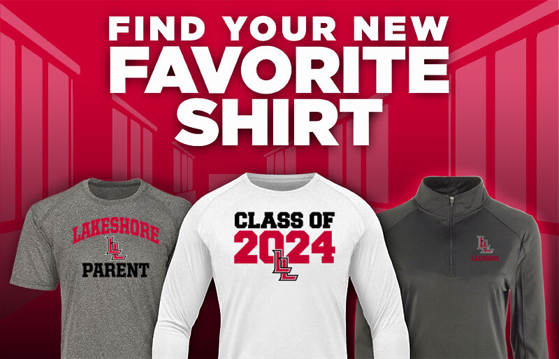 LAKESHORE HIGH SCHOOL LANCERS Find Your Favorite Shirt - Dual Banner