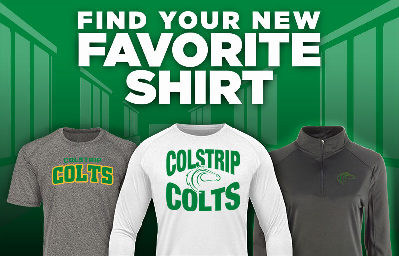COLSTRIP HIGH SCHOOL COLTS Find Your Favorite Shirt - Dual Banner