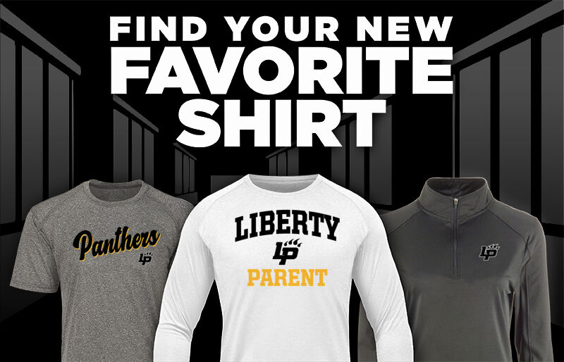 LIBERTY HIGH SCHOOL PANTHERS Find Your Favorite Shirt - Dual Banner