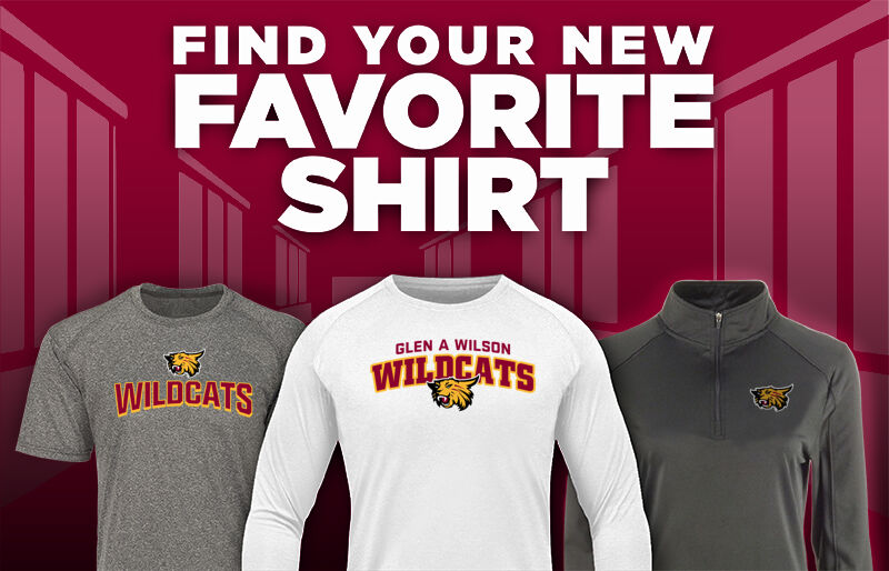 GLEN A WILSON HIGH SCHOOL WILDCATS Find Your Favorite Shirt - Dual Banner