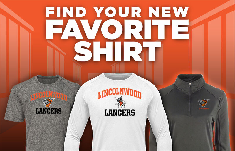 LINCOLNWOOD HIGH SCHOOL LANCERS Find Your Favorite Shirt - Dual Banner