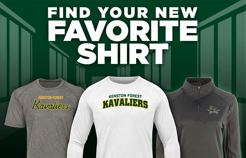 KENSTON FOREST SCHOOL KAVALIERS Find Your Favorite Shirt - Dual Banner