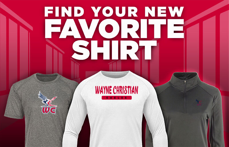 WAYNE CHRISTIAN SCHOOL EAGLES Find Your Favorite Shirt - Dual Banner