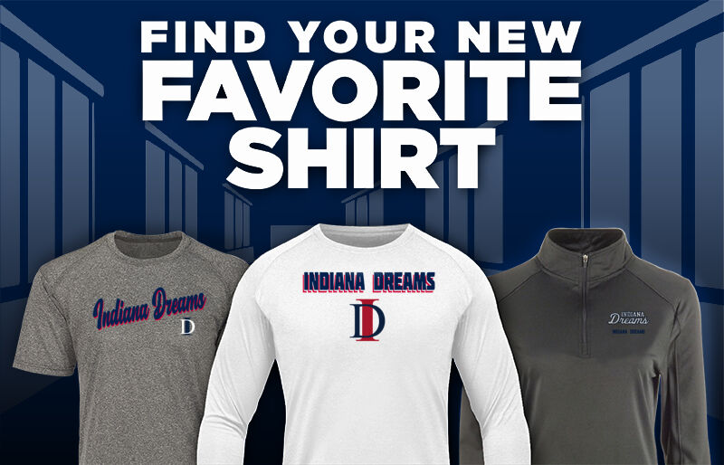Indiana Dreams Softball  Find Your Favorite Shirt - Dual Banner