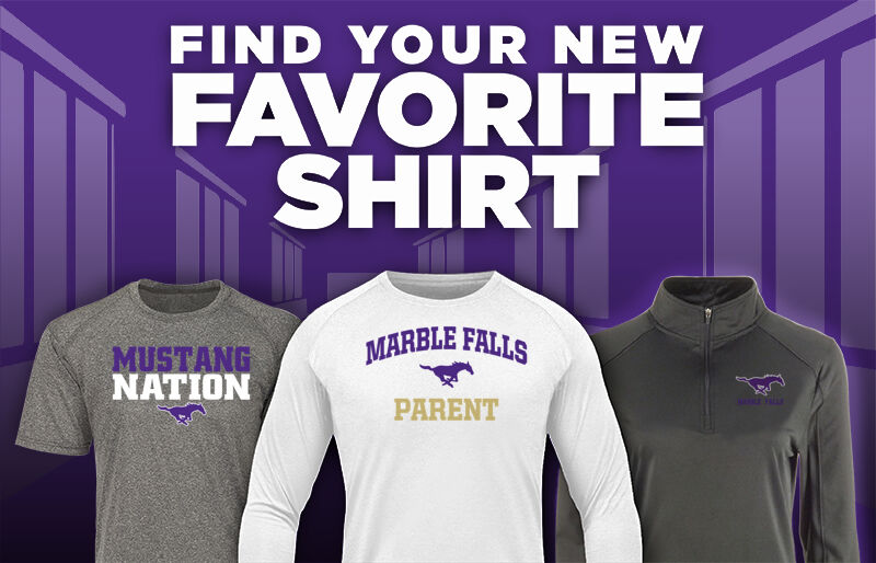 Marble Falls Mustangs Find Your Favorite Shirt - Dual Banner