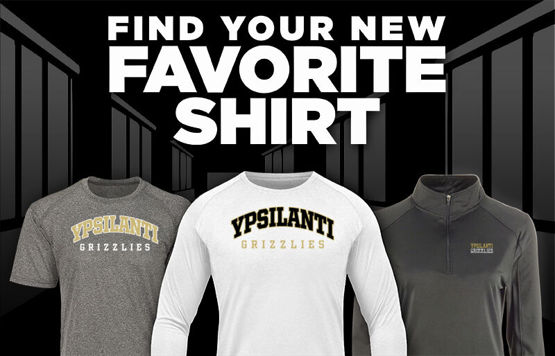 YPSILANTI COMMUNITY SCHOOLS GRIZZLIES Find Your Favorite Shirt - Dual Banner