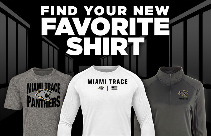 MIAMI TRACE HIGH SCHOOL PANTHERS Find Your Favorite Shirt - Dual Banner