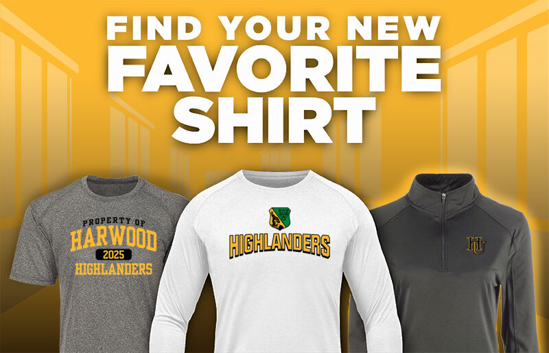 HARWOOD UNION HIGH SCHOOL HIGHLANDERS Find Your Favorite Shirt - Dual Banner