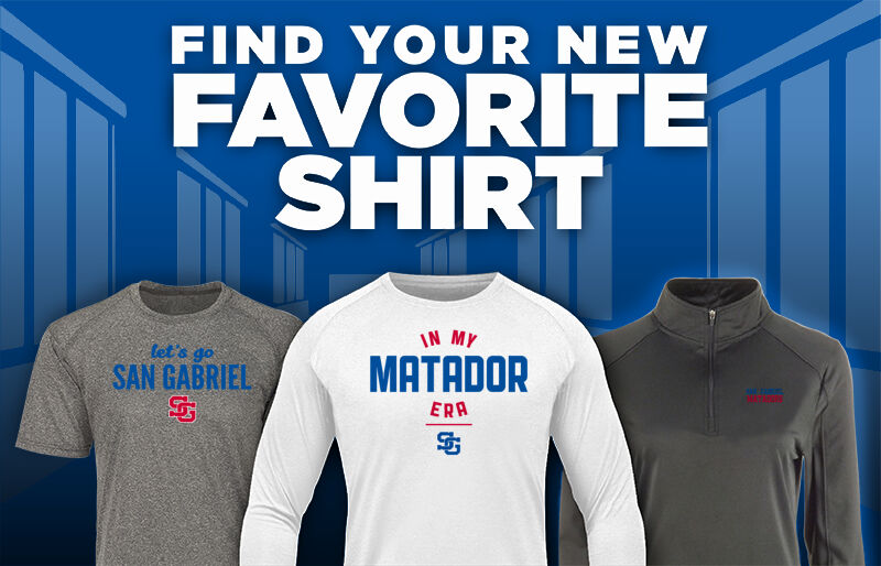 SAN GABRIEL HIGH SCHOOL MATADORS Find Your Favorite Shirt - Dual Banner