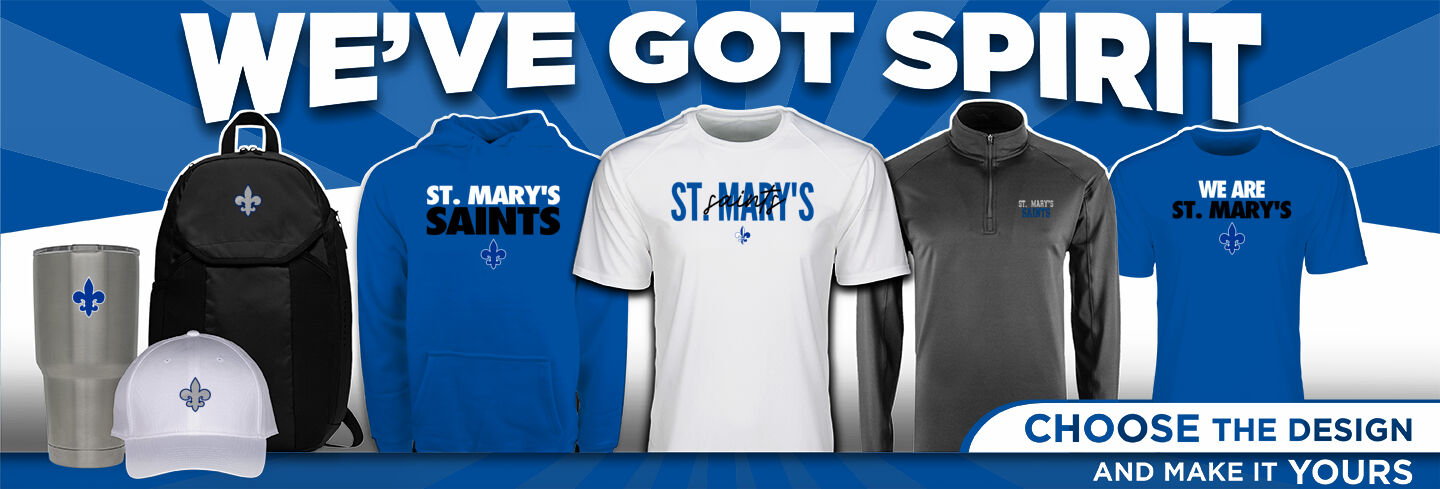 St. Mary's Saints We've Got Spirit Full Banner Banner