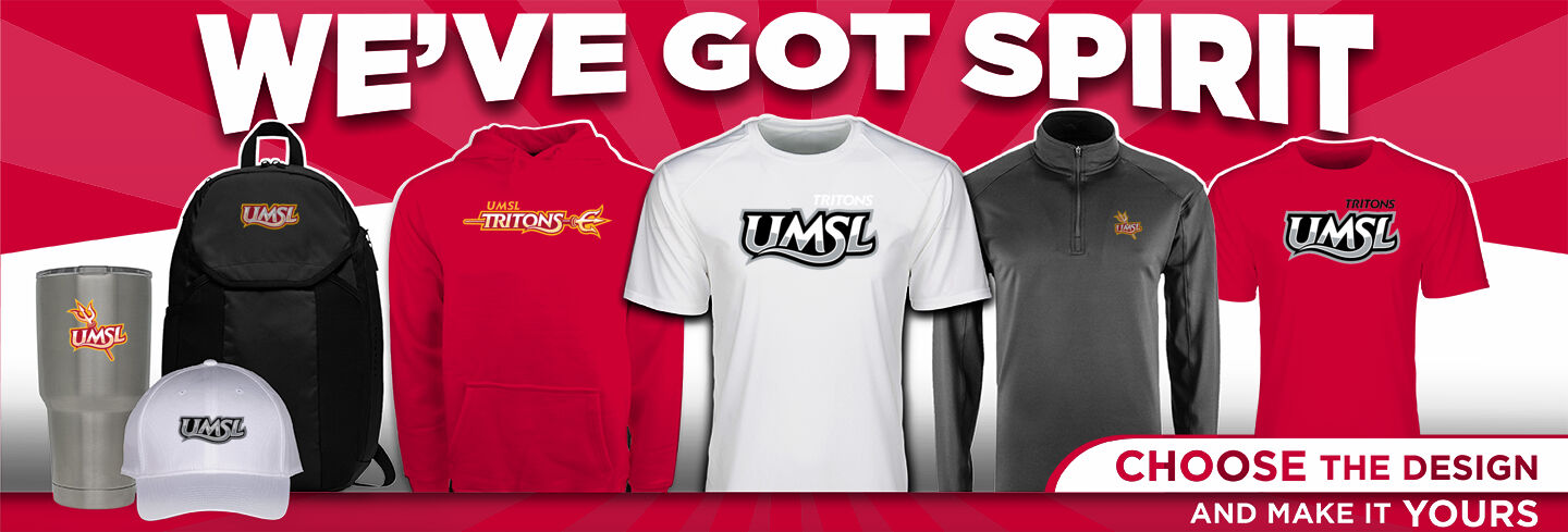 UMSL The Official Store of UMSL Tritons Athletics We've Got Spirit - Single Banner