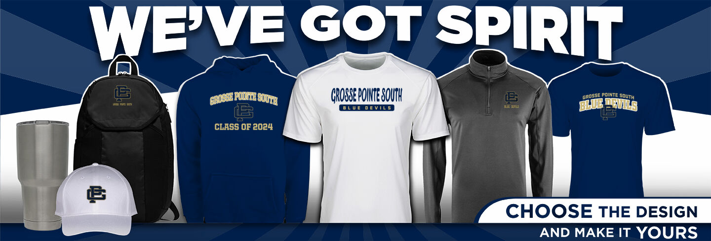 GROSSE POINTE SOUTH Blue Devils official sideline store We've Got Spirit - Single Banner