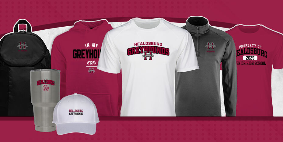 HEALDSBURG SENIOR HIGH SCHOOL GREYHOUNDS Primary Multi Module Banner: 2024 Q1 Banner