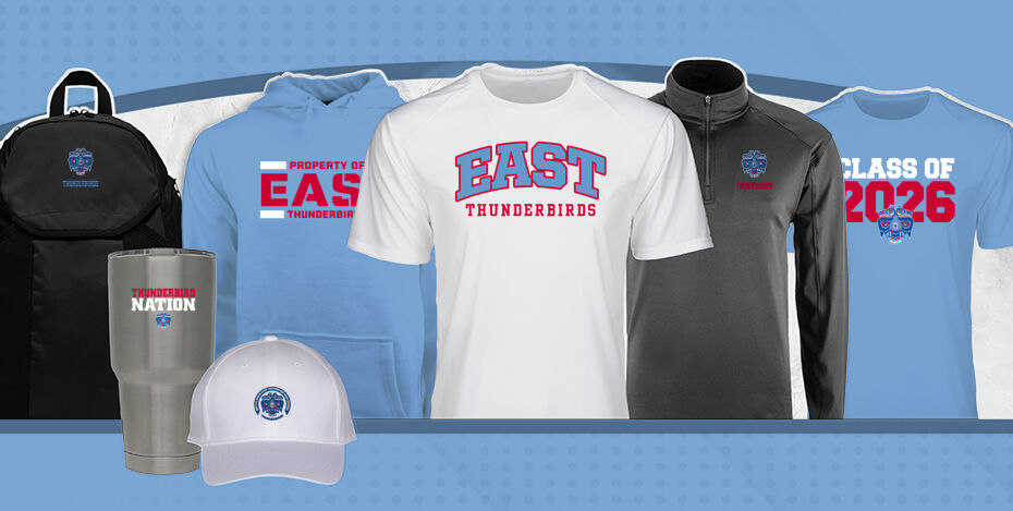 EAST HIGH SCHOOL THUNDERBIRDS Primary Multi Module Banner: 2024 Q1 Banner