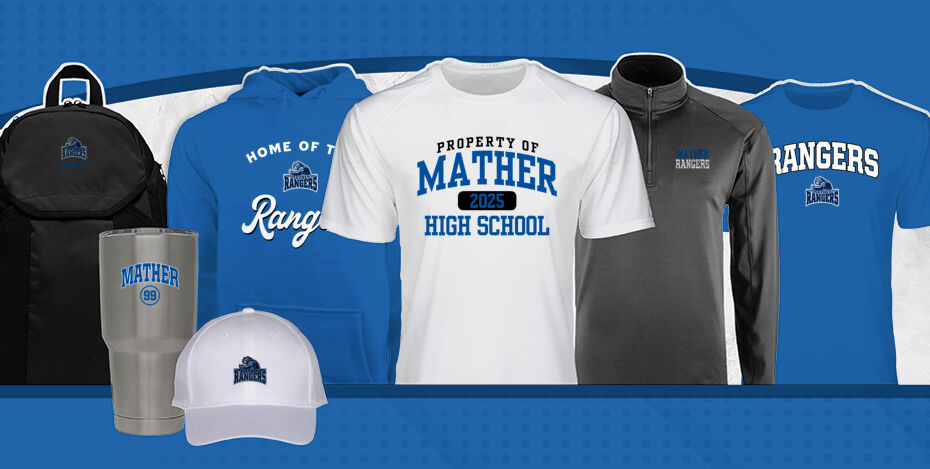 MATHER HIGH SCHOOL RANGERS Primary Multi Module Banner: 2024 Q1 Banner
