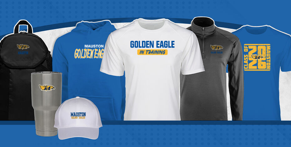 MAUSTON HIGH SCHOOL GOLDEN EAGLES Primary Multi Module Banner: 2024 Q1 Banner