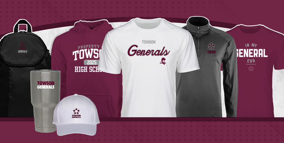 TOWSON HIGH SCHOOL GENERALS Primary Multi Module Banner: 2024 Q1 Banner