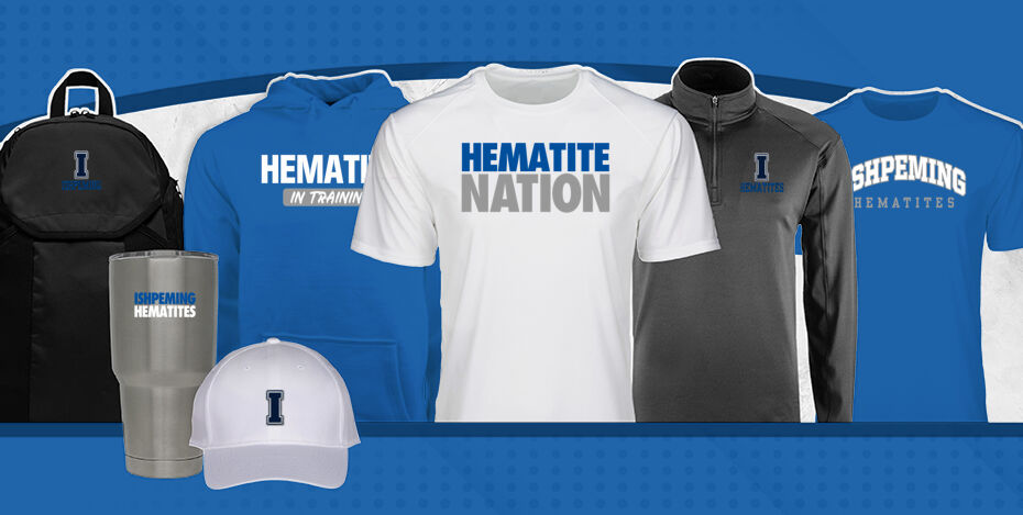 ISHPEMING HIGH SCHOOL HEMATITES ONLINE STORE Primary Multi Module Banner: 2024 Q1 Banner