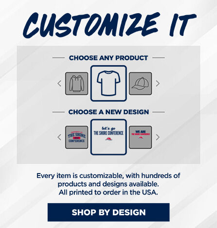 The Shore Conference Online Apparel Store Small Multi Module Banner: 2024 Q1 - Customize It Banner