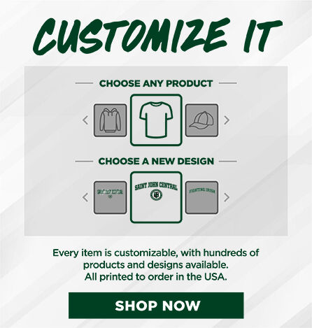 Saint John Central  Fighting Irish Small Multi Module Banner: 2024 Q1 - Customize It Banner