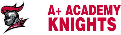 A+ ACADEMY SECONDARY CAMPUS Sideline Store Knights (Dallas, Texas) Spirit Apparel & Accessories Store