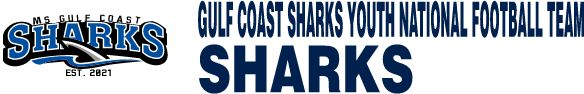 Gulf Coast Sharks Youth National Football Team Sideline Store Sharks (BILOXI, MISSISSIPPI) Spirit Apparel & Accessories Store