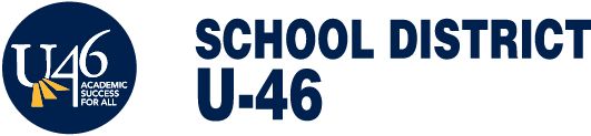 SCHOOL DISTRICT NO. U-46