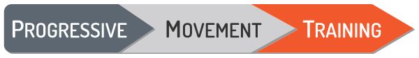 Progressive Movement Training